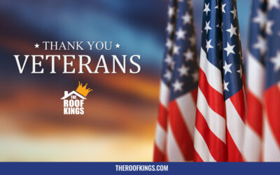 The Roof Kings honors all those who have served on this Veterans Day. Thank you for your service and sacrifice.