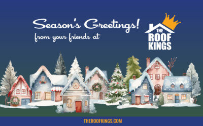 Wishing everyone a wonderful and safe holiday season from your friends at The Roof Kings!